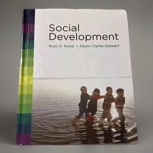 2011 Social Development Textbook by Alison Clarke-Stewart and Ross D. Parke